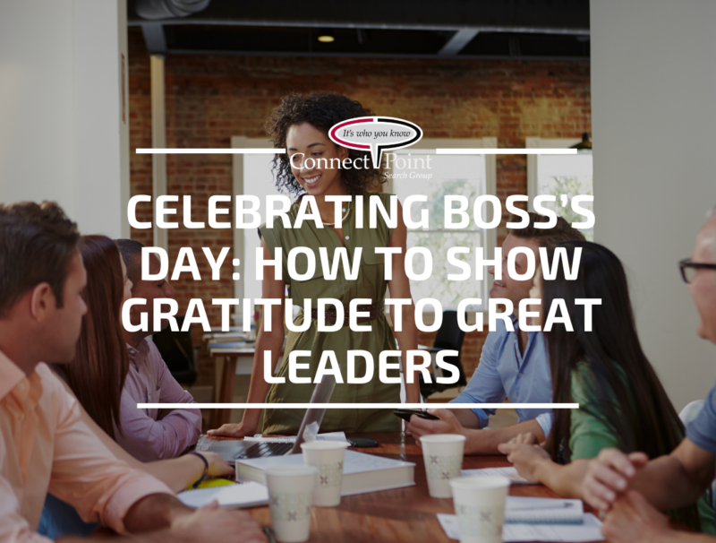 Celebrating Boss’s Day: 𝙃𝙤𝙬 𝙩𝙤 𝙎𝙝𝙤𝙬 𝙂𝙧𝙖𝙩𝙞𝙩𝙪𝙙𝙚 𝙩𝙤 𝙂𝙧𝙚𝙖𝙩 𝙇𝙚𝙖𝙙𝙚𝙧𝙨
